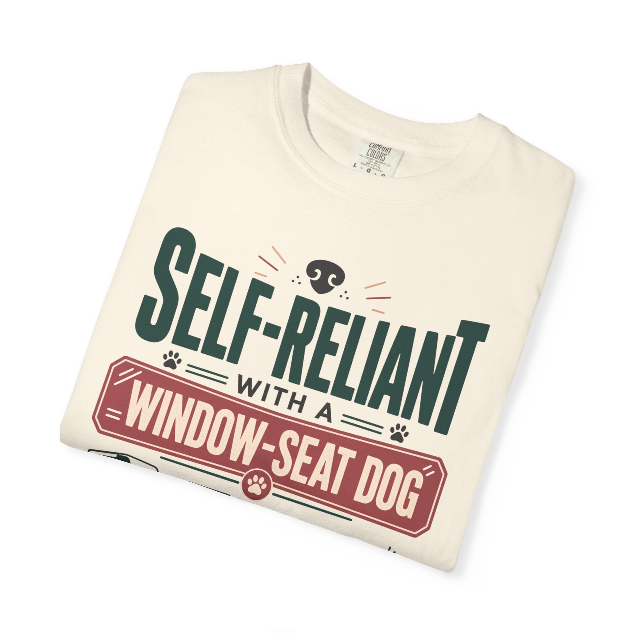 Self Reliant With A Window Seat Dog - T-Shirt