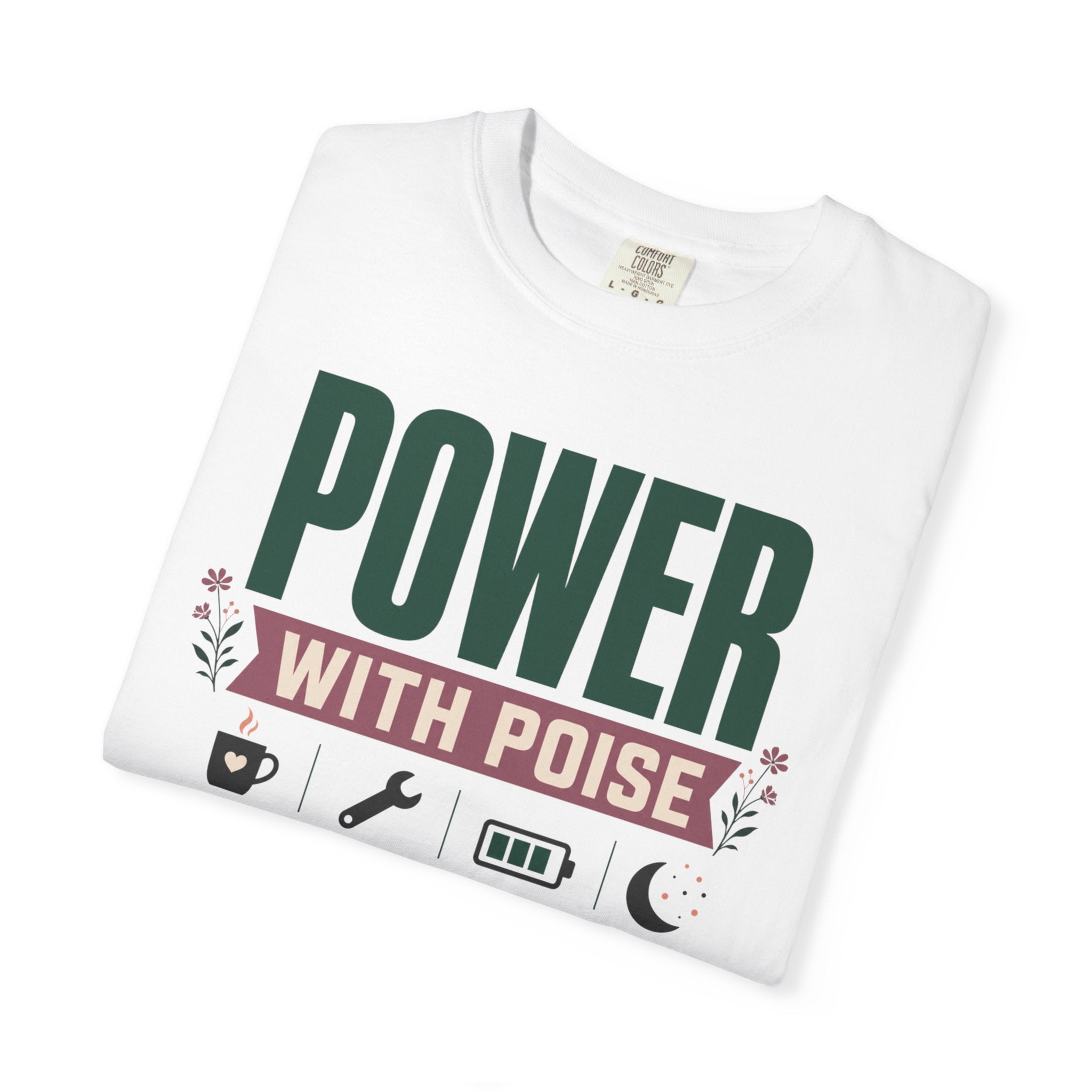 Power With Poise - T-Shirt