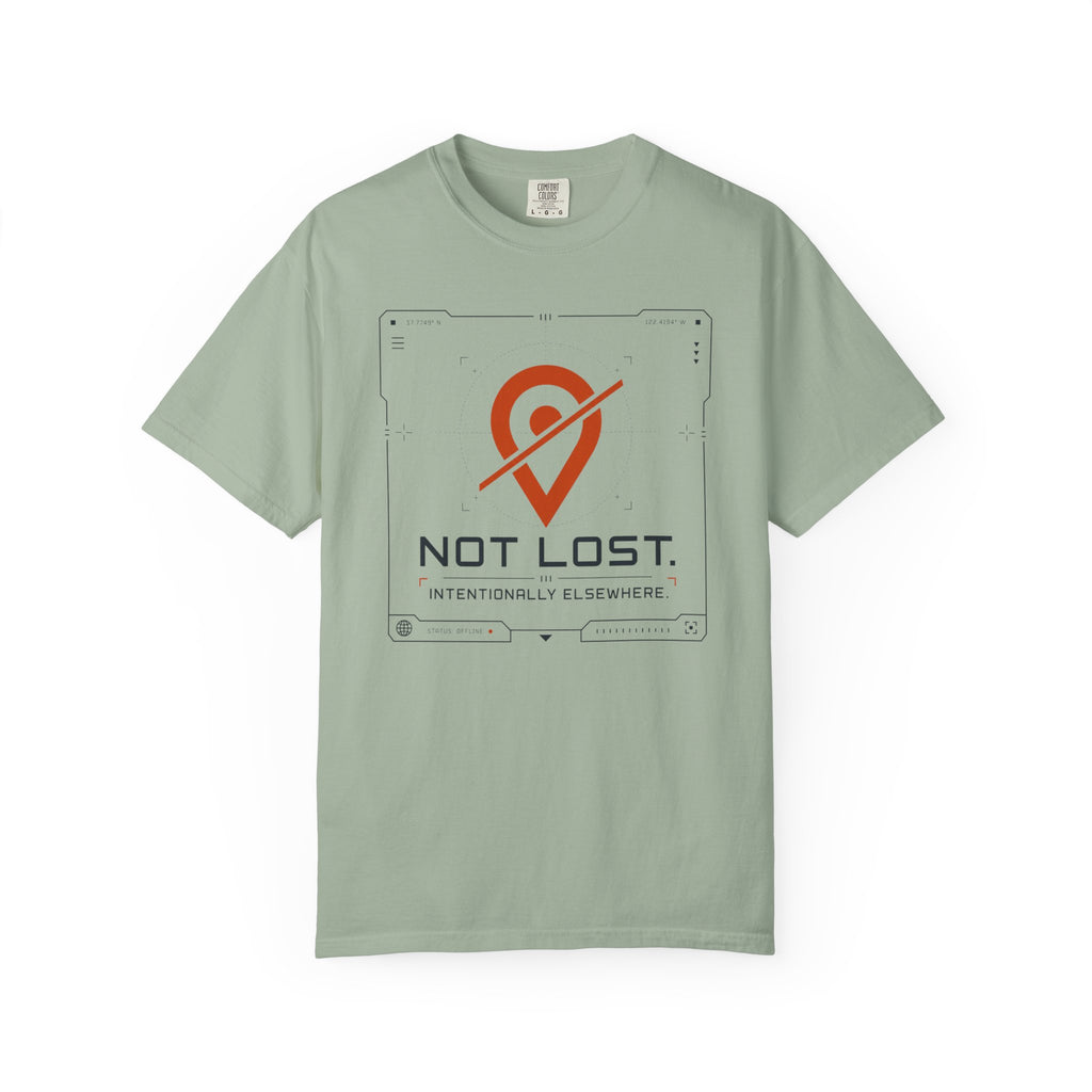Not Lost Intentionally Elsewhere - T-Shirt