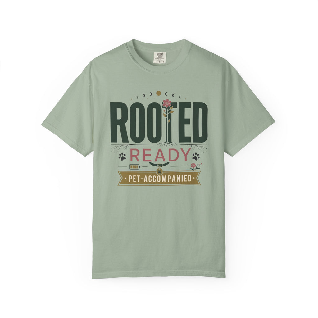 Rooted Ready Pet Accompanied - T-Shirt