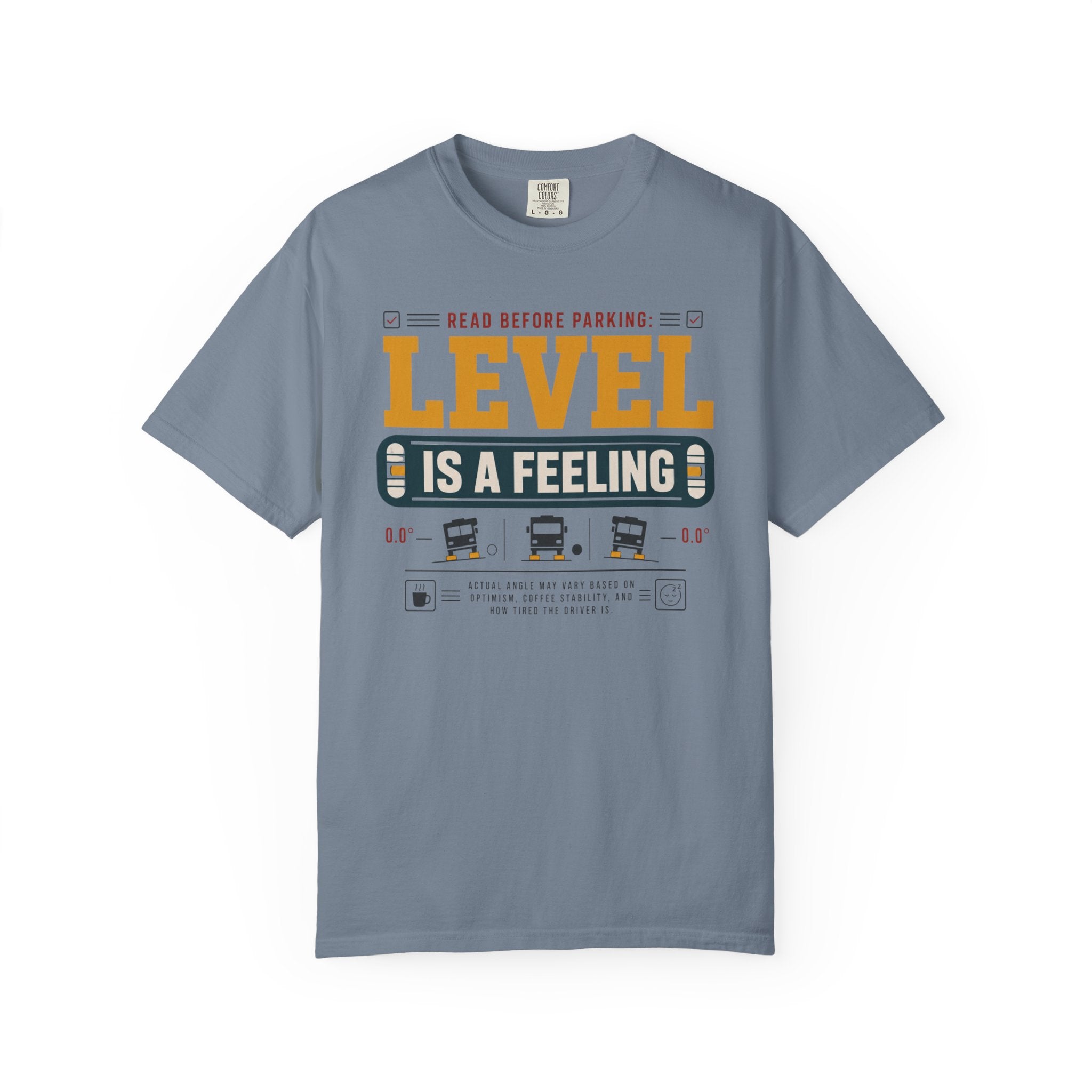 Read Before Parking Level Is A Feeling - T-Shirt