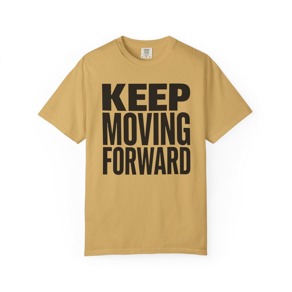 Keep Moving Forward - T-Shirt