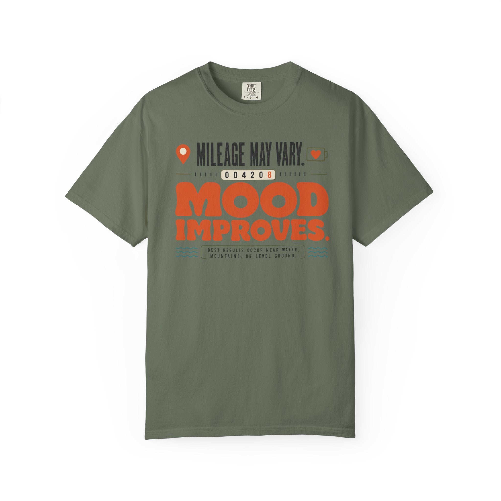 Mileage May Vary Mood Improves - T-Shirt