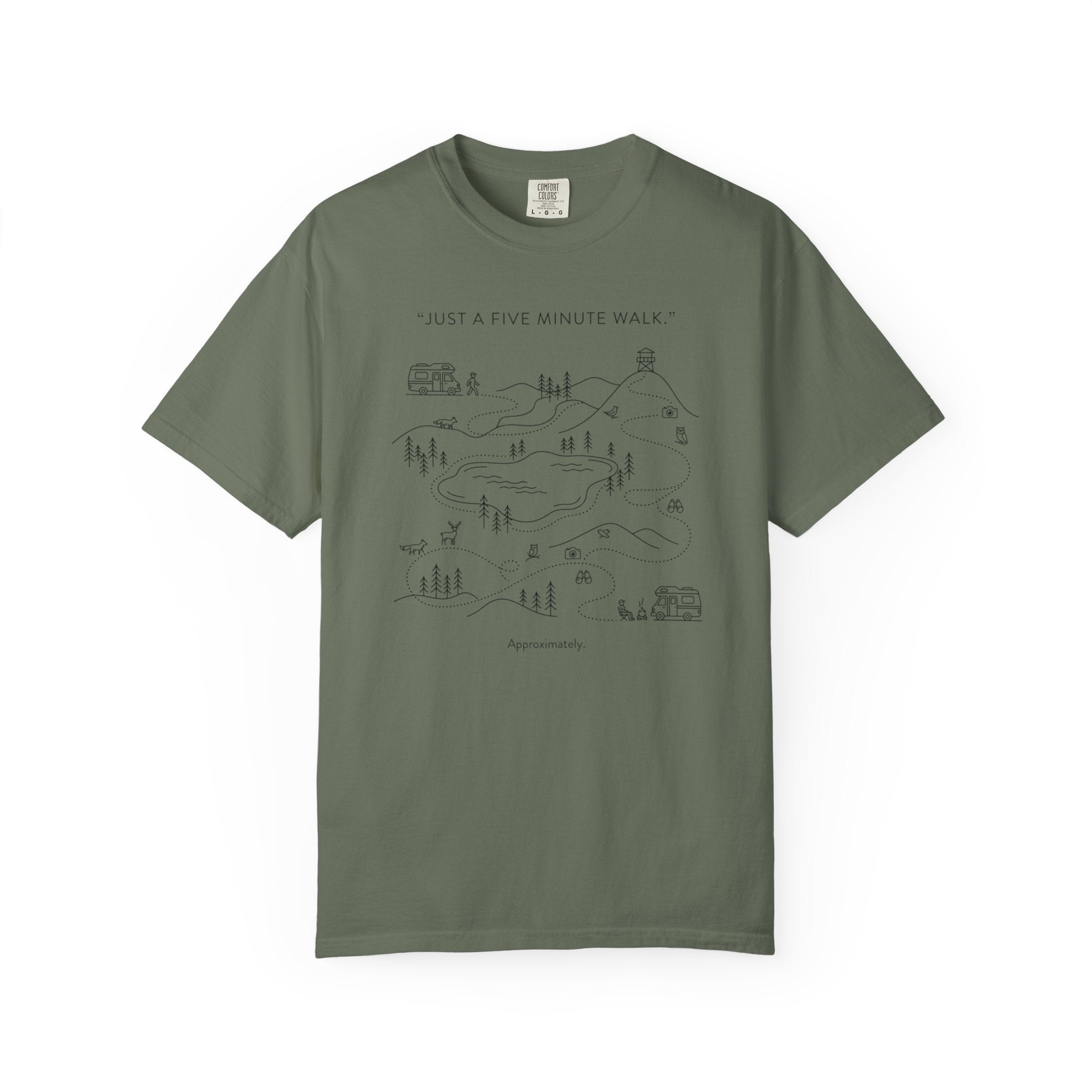Just Five Minute Walk Approximately - T-Shirt