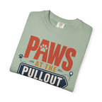 Paws At The Pullout - T-Shirt
