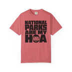National Parks Are My HOA - T-Shirt