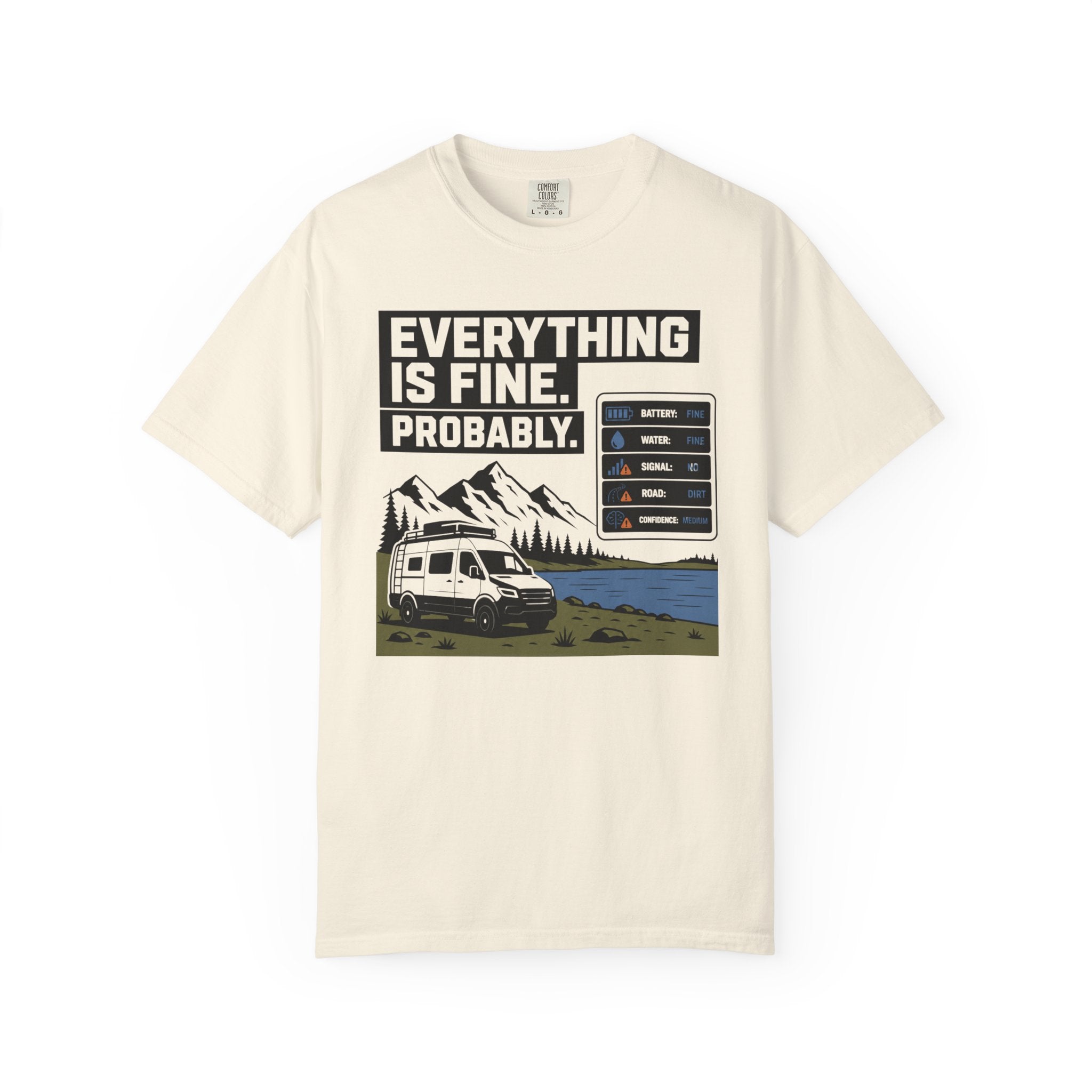Everything Is Fine Probably - T-Shirt