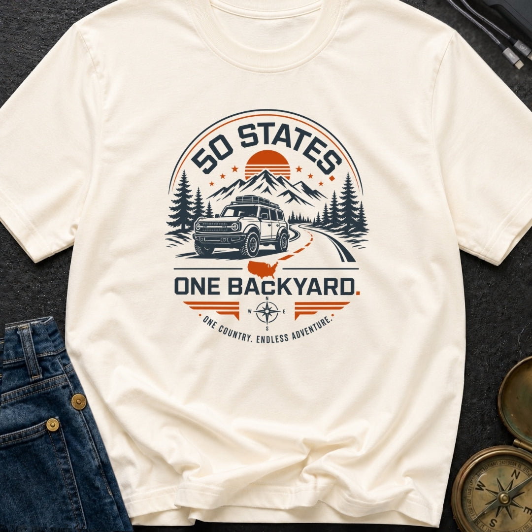 50 States One Backyard - T-Shirt