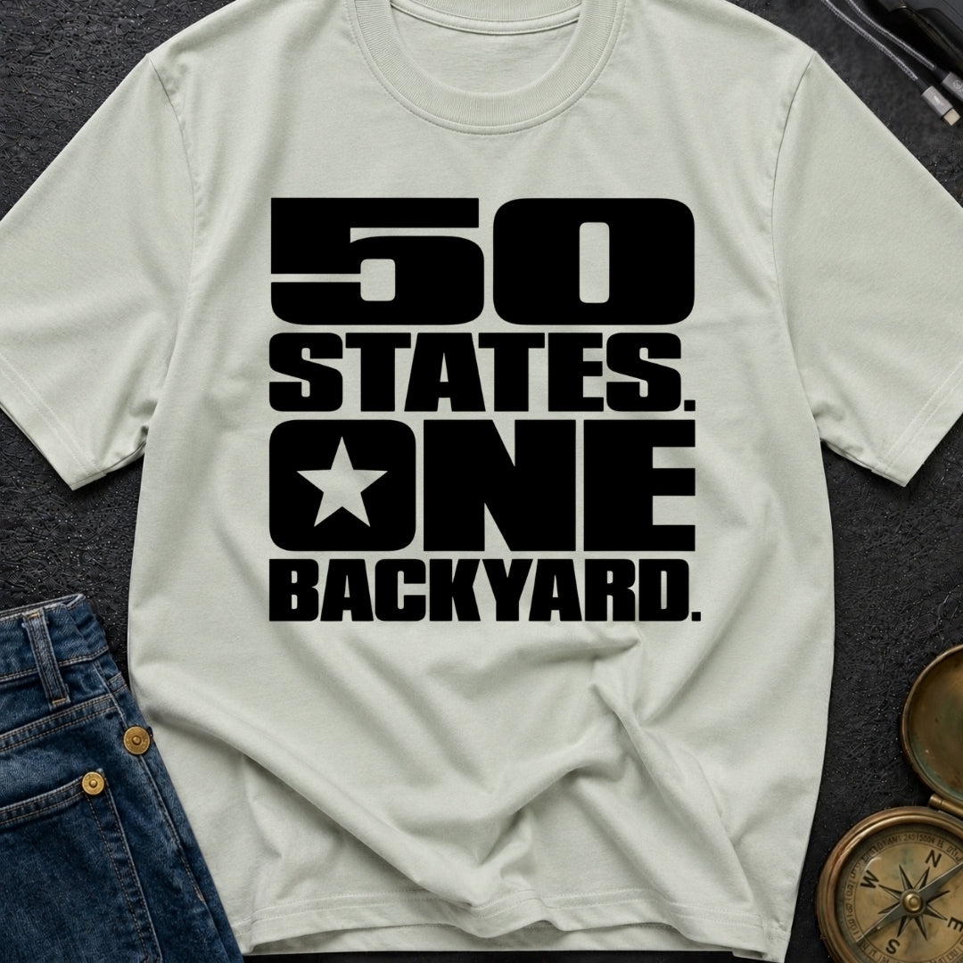 Fifty States One Backyard - T-Shirt