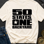 Fifty States One Backyard - T-Shirt