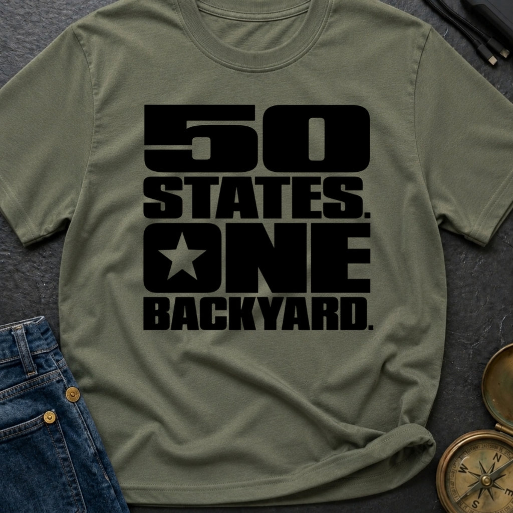 Fifty States One Backyard - T-Shirt