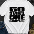 Fifty States One Backyard - T-Shirt