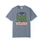 I Brake For Dog Parks And Sunsets - T-Shirt
