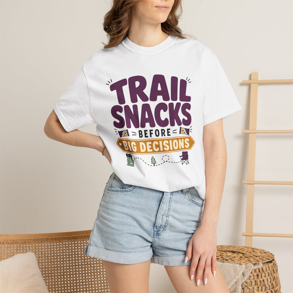 Trail Snacks Before Big Decisions - T-Shirt
