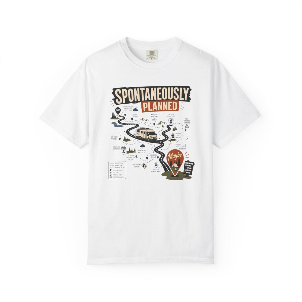 Spontaneously Planned - T-Shirt