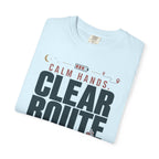 Calm Hands Clear Route - T-Shirt