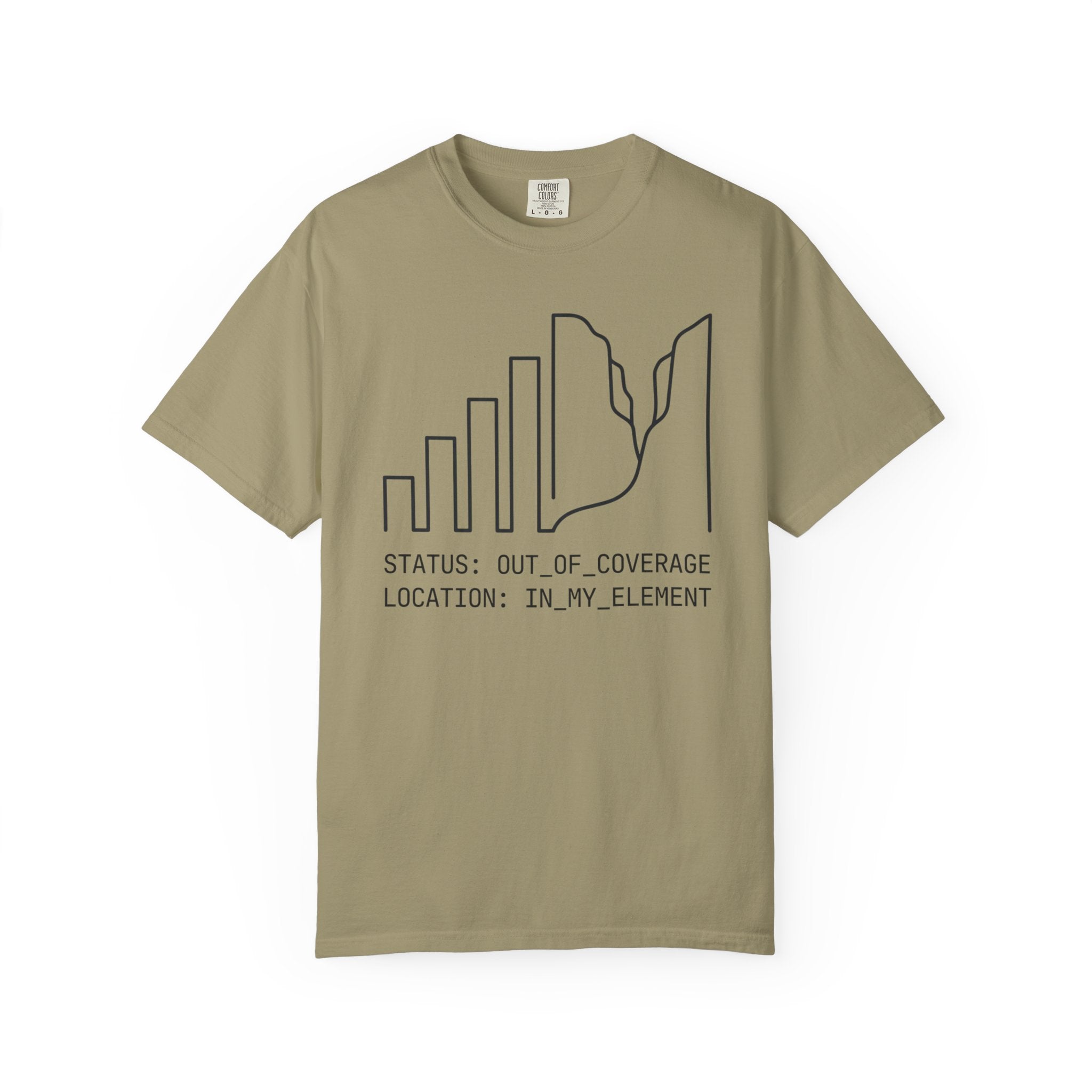 Status Out Of Coverage In My Element - T-Shirt