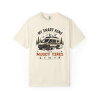 My Smart Home Has Muddy Tires - T-Shirt