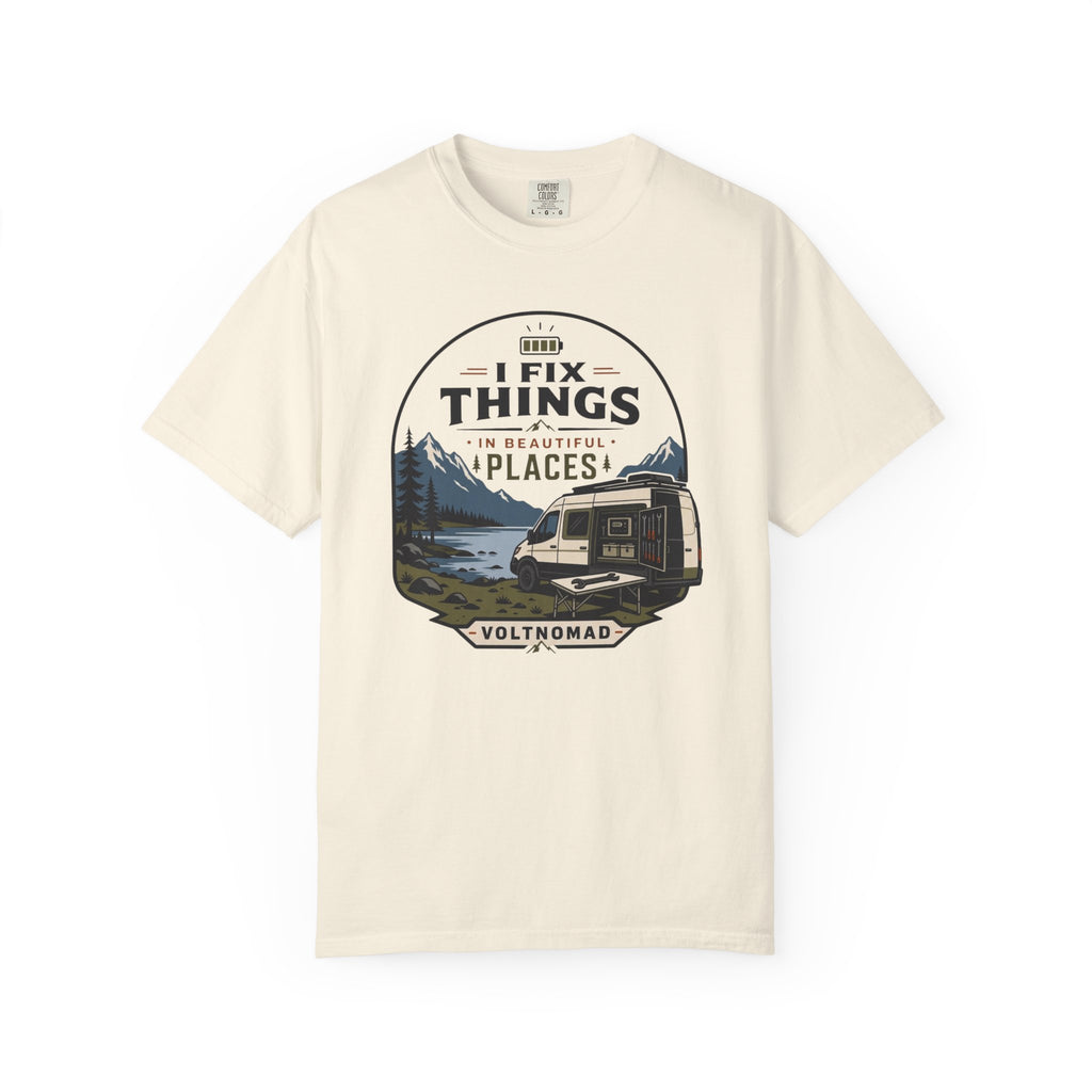 I Fix Things In Beautiful Places - T-Shirt