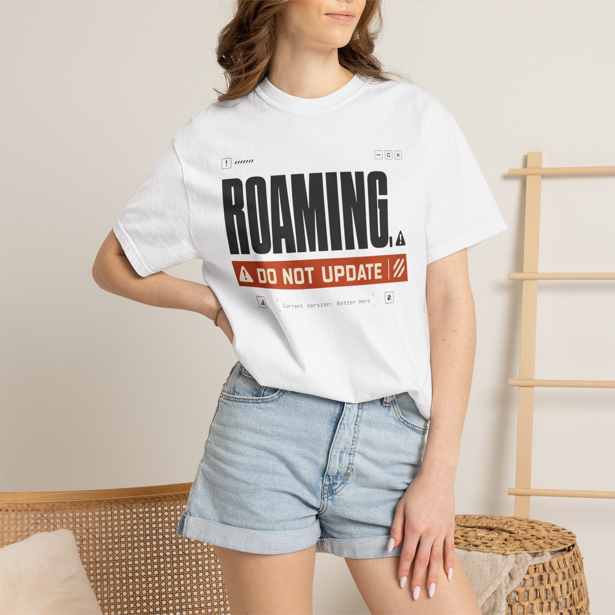 Roaming Do Not Update - T-Shirt