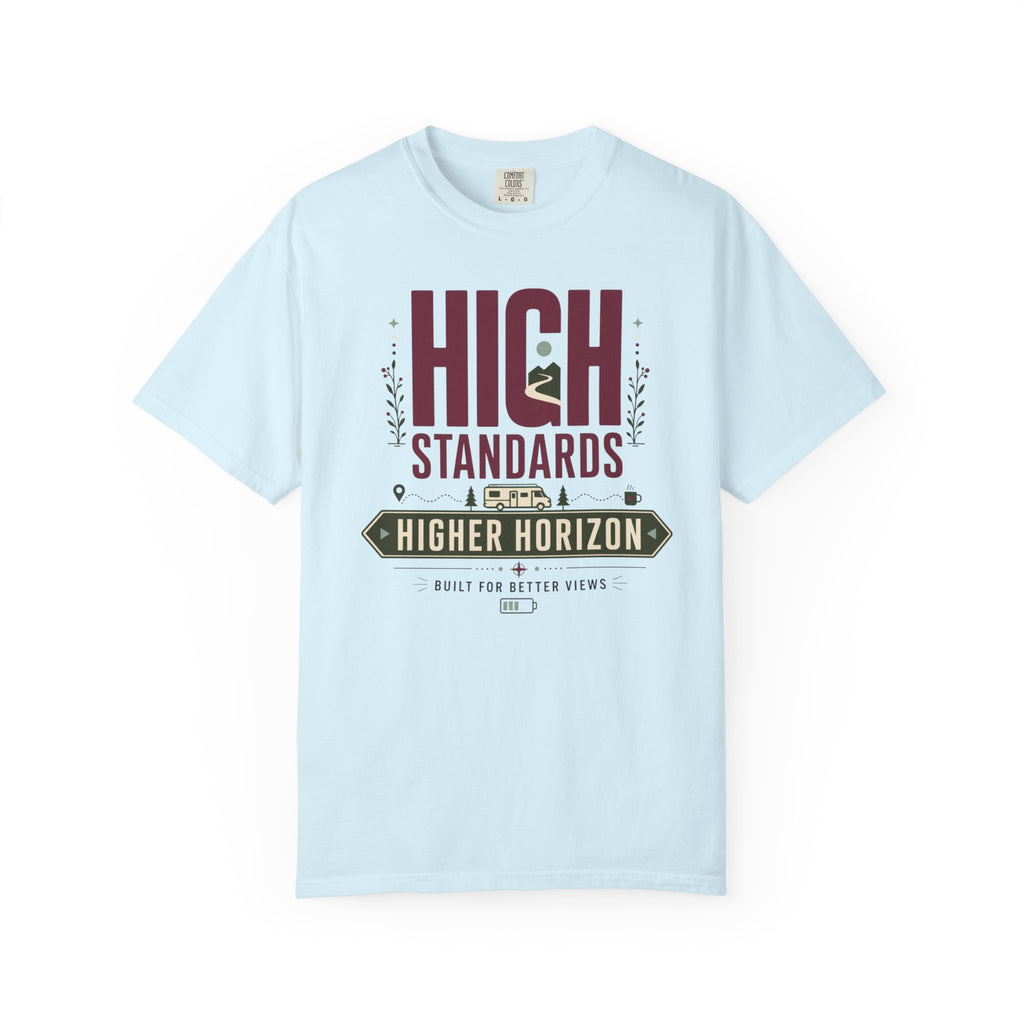 High Standards Higher Horizon - T-Shirt
