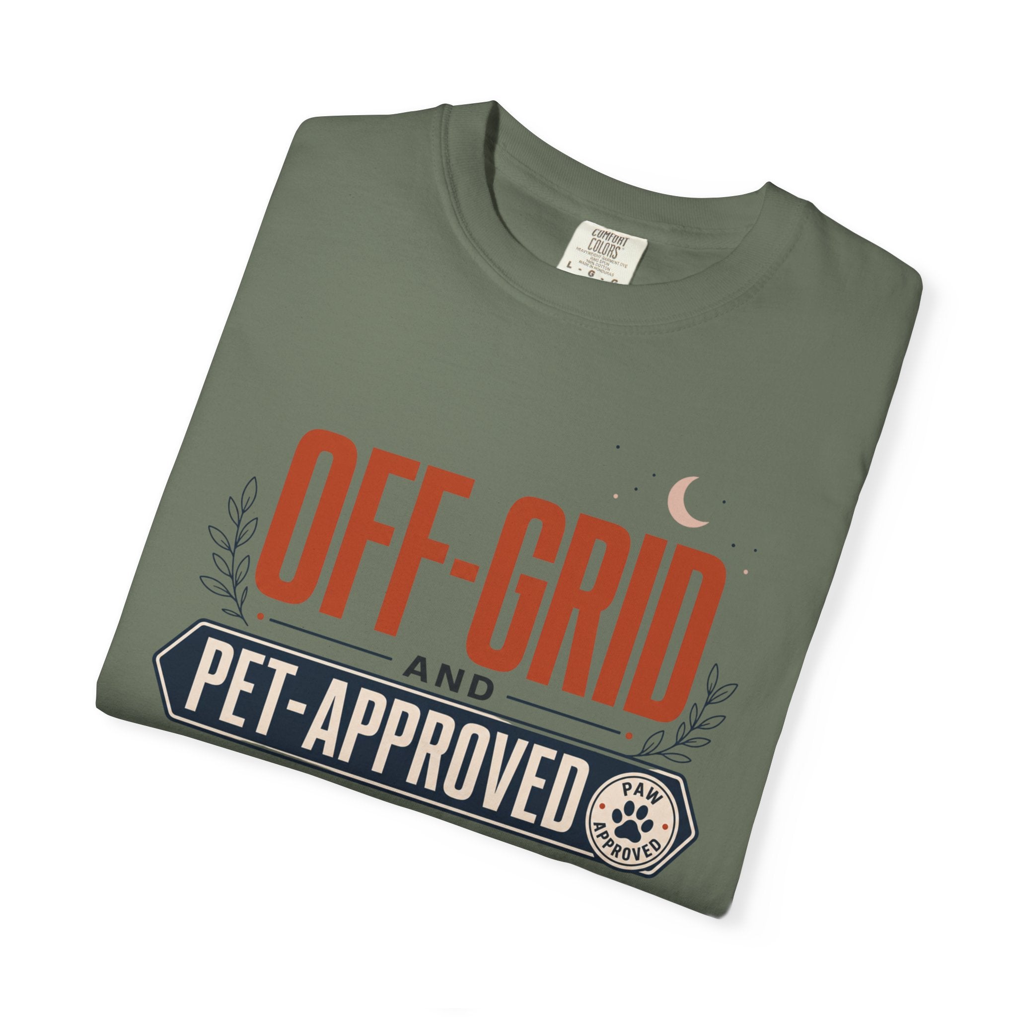 Off Grid And Pet Approved - T-Shirt