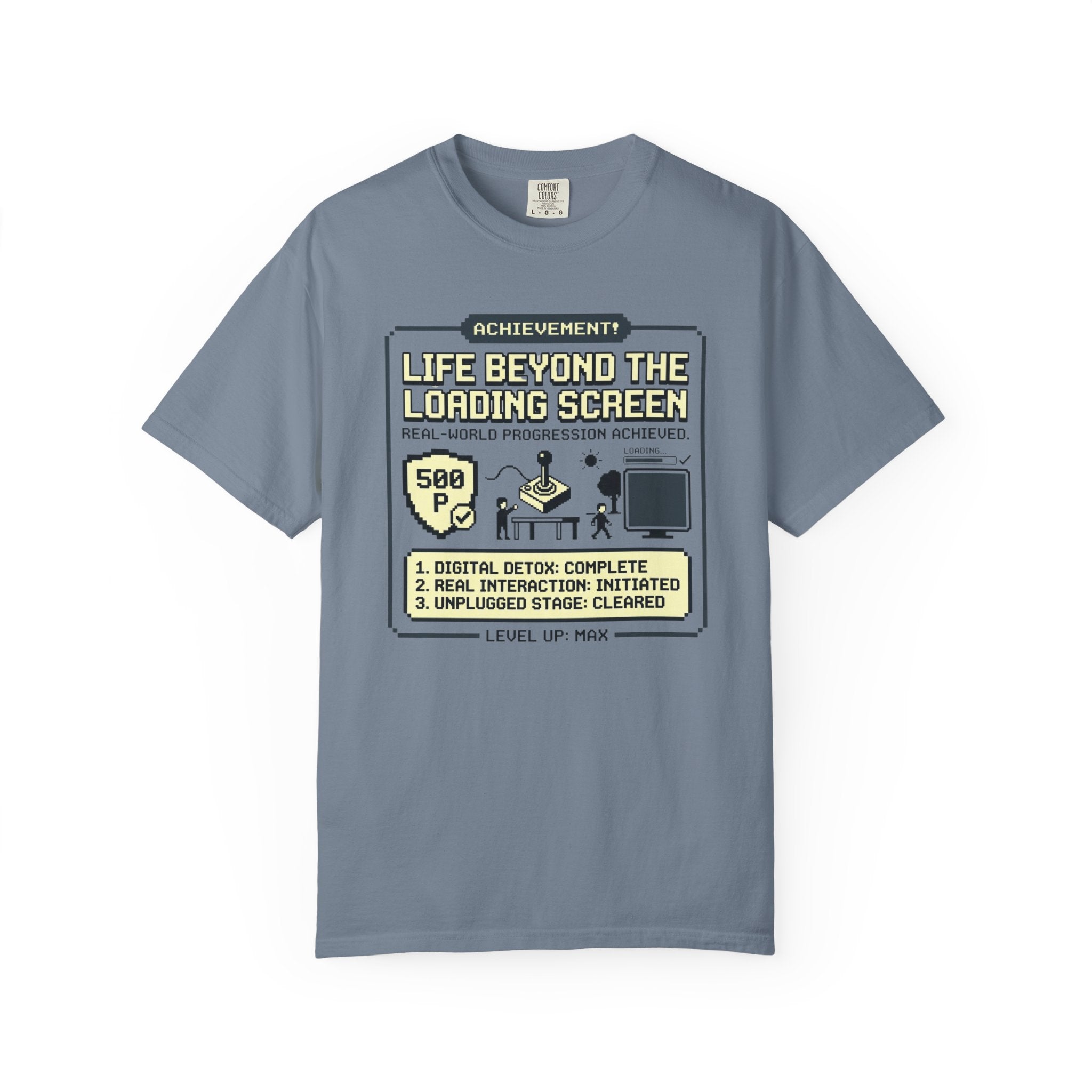 Life Beyond The Loading Screen - T-Shirt