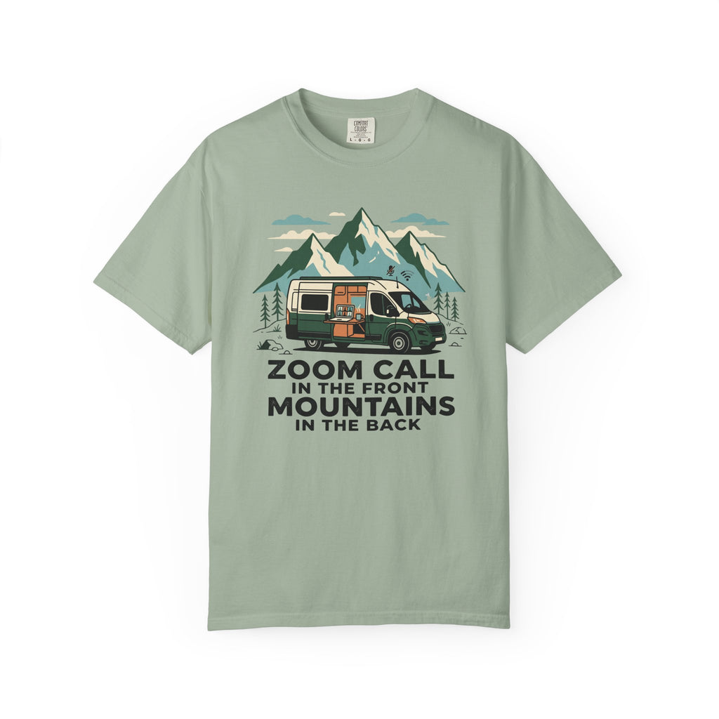 Zoom Call In The Front Mountains In The Back - T-Shirt