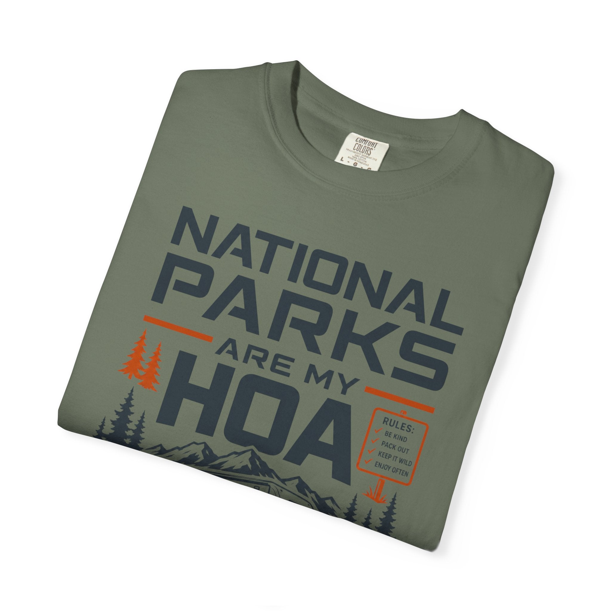 National Parks Are My HOA - T-Shirt