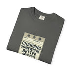 Charging Somewhere Better - T-Shirt