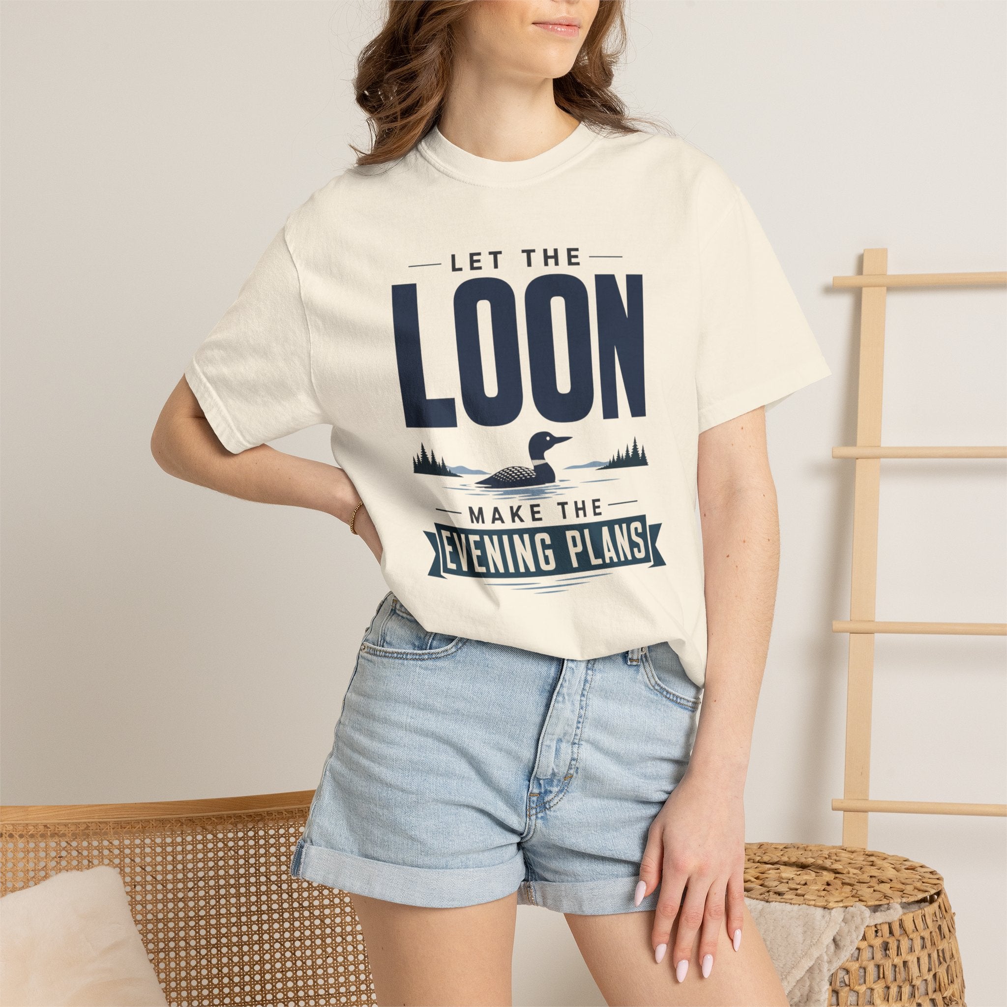 Let The Loon Make The Evening Plans - T-Shirt