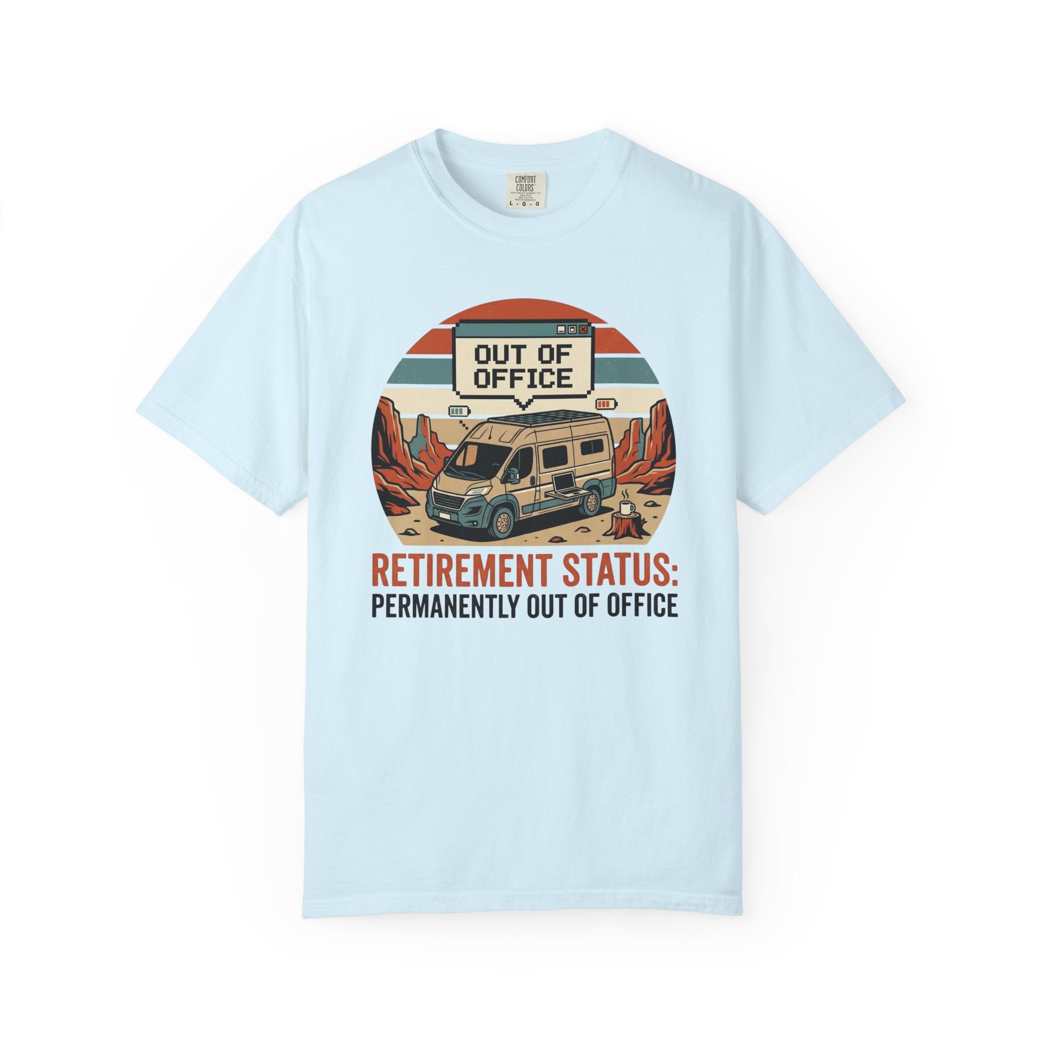 Retirement Status Permanently Out Of Office - T-Shirt