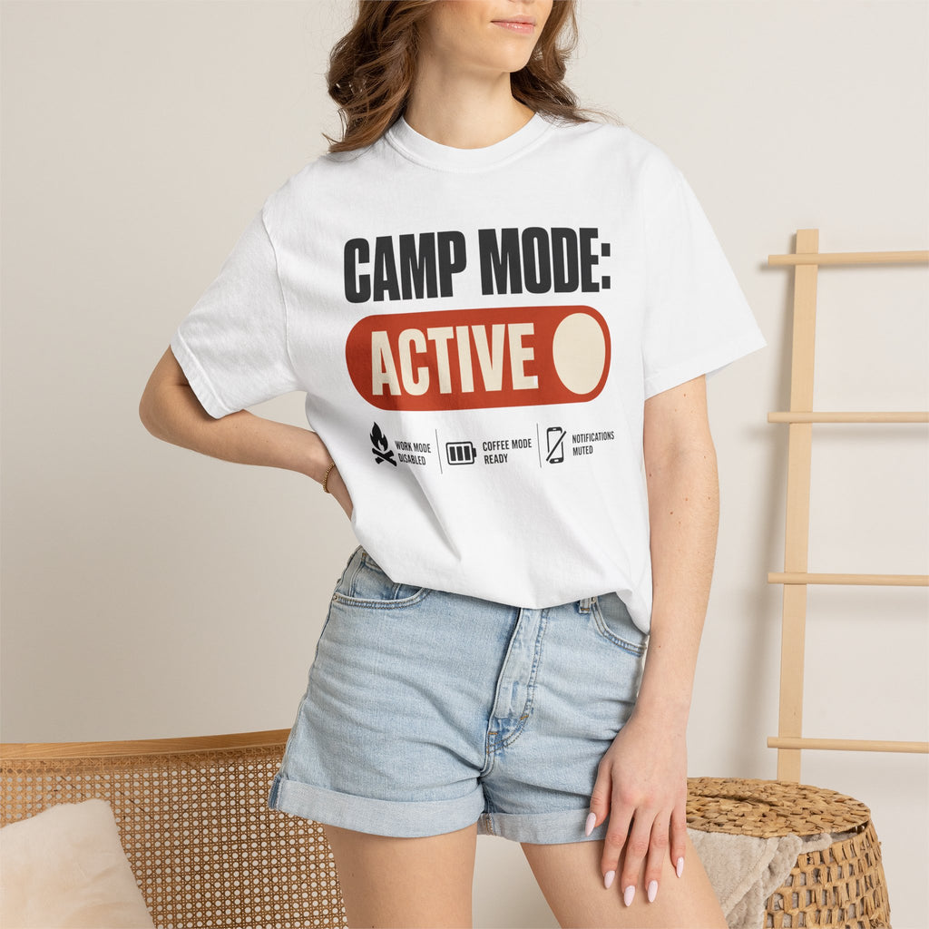 Camp Mode Active - T-Shirt