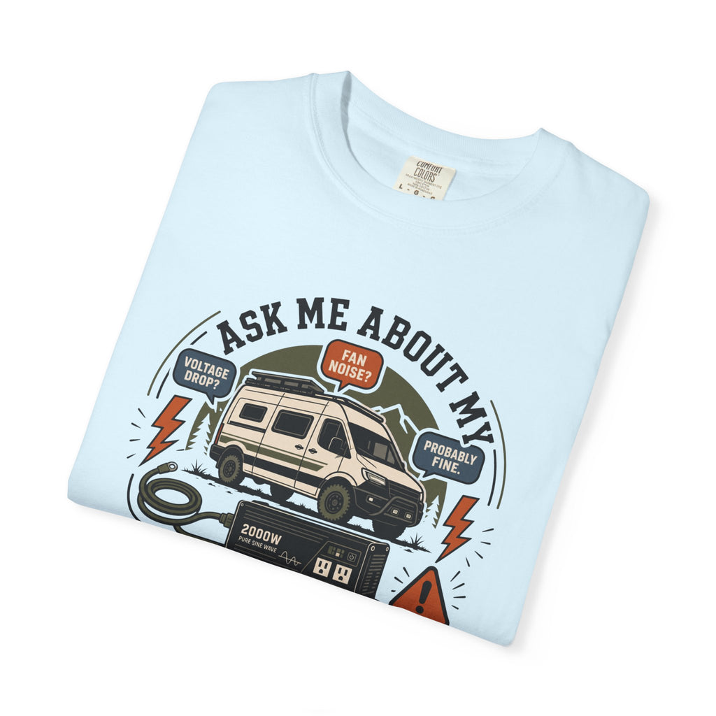 Ask Me About My Inverter Problems - T-Shirt