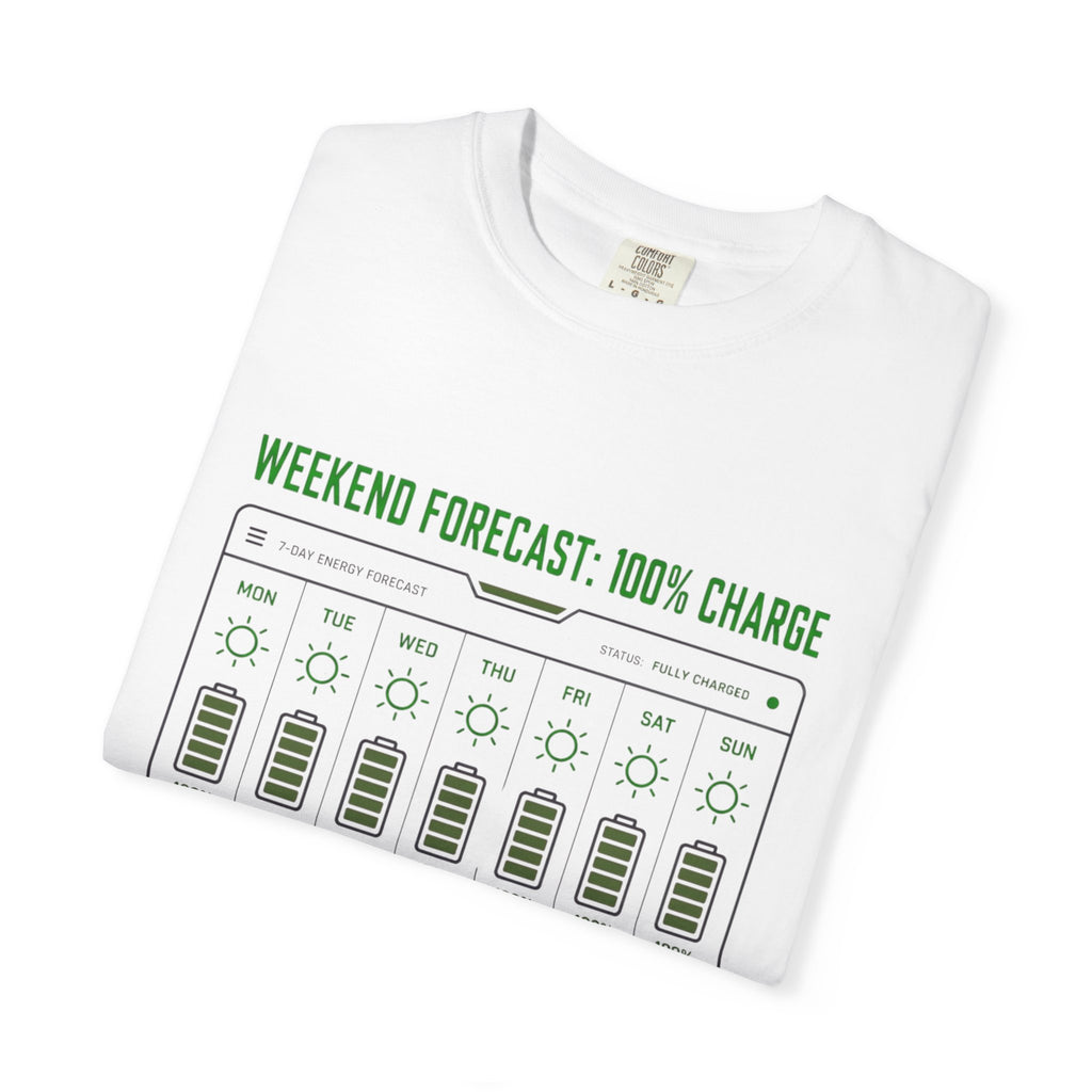Weekend Forecast 100 Percent Charge - T-Shirt