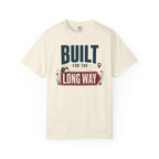 Built For The Long Way - T-Shirt