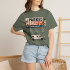 Parked Perfectly Eventually - T-Shirt
