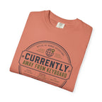 Currently Away From Keyboard - T-Shirt