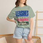 Leashes Litter Boxes And Low Signal - T-Shirt