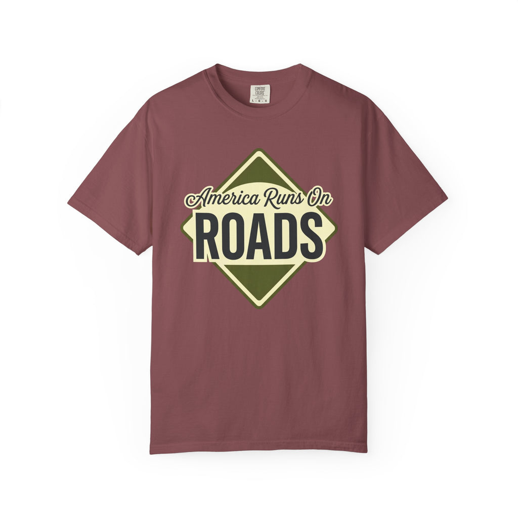 America runs On Roads - T-Shirt