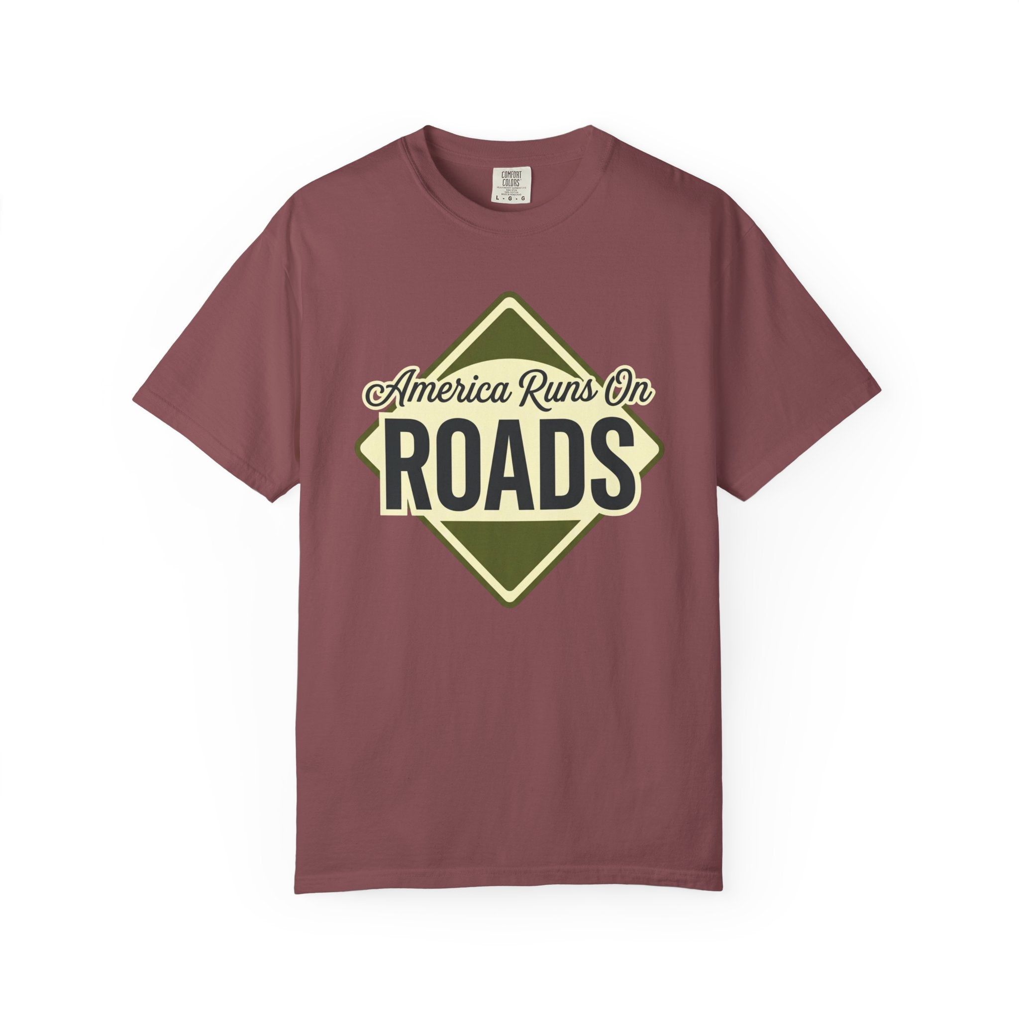 America runs On Roads - T-Shirt