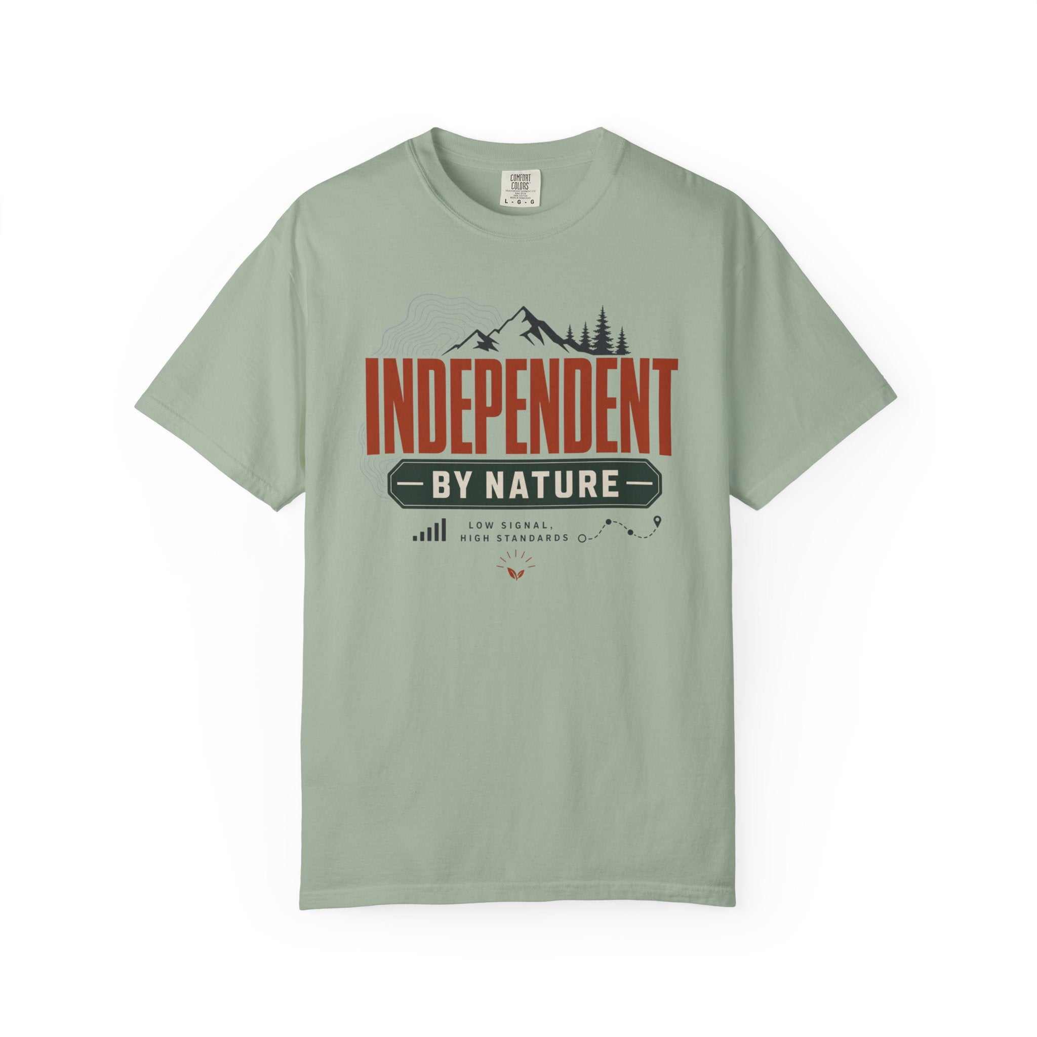 Independent By Nature - T-Shirt