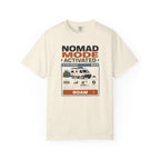 Nomad Mode Activated - T-Shirt