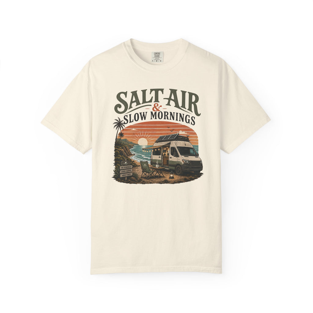Salt Air and Slow Mornings - T-Shirt