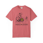 Prospecting For Bars - T-Shirt