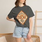 Powered By Solar And Poor Cell Service - T-Shirt