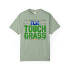 Trip Computer Says Touch Grass - T-Shirt