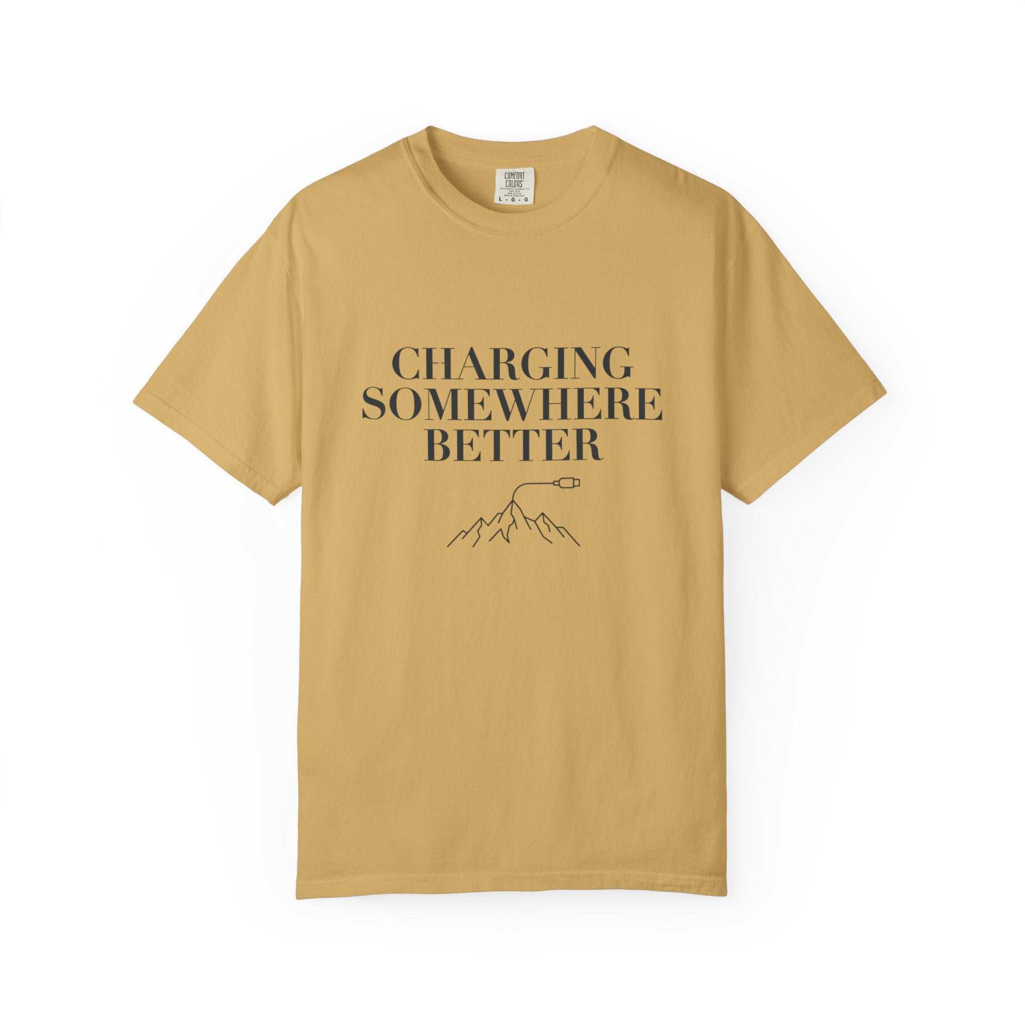 Charging Somewhere Better - T-Shirt