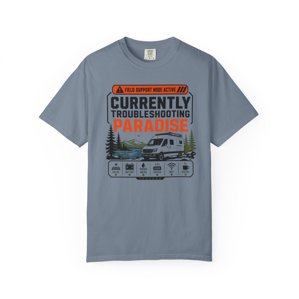 Currently Troubleshooting Paradise - T-Shirt