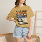 Please Submit A Ticket To The Van - T-Shirt